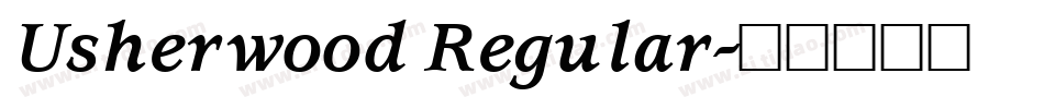 Usherwood Regular字体转换